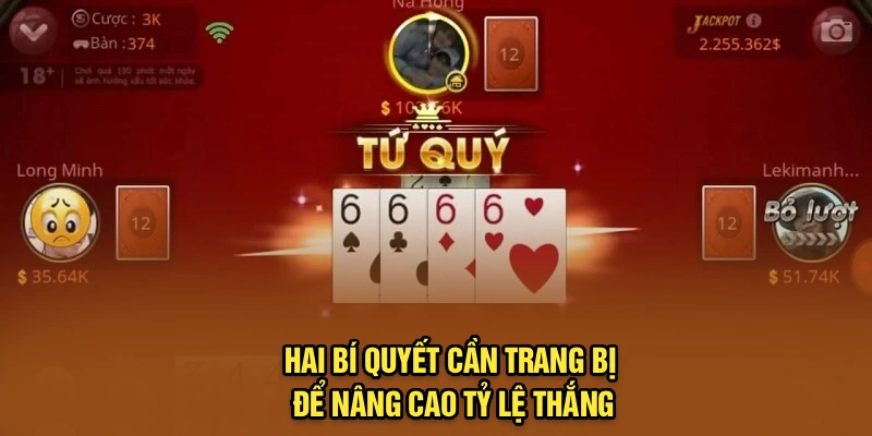 Hai bí quyết cần trang bị để nâng cao tỷ lệ thắng